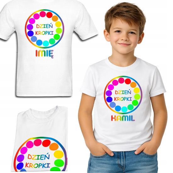 Koszulka Personalizowana dziecięca DZIEŃ KROPKI z napisem imieniem T-shirt damski męski dziecięcy